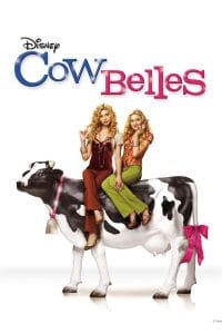 Cow Belles (2006)