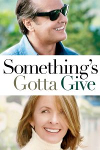 Something's Gotta Give (2003)