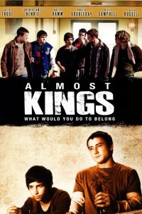 Almost Kings (2010)