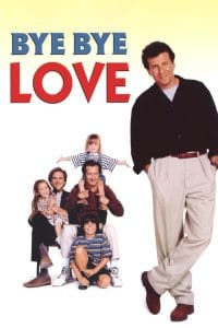 Bye Bye Love (1995)