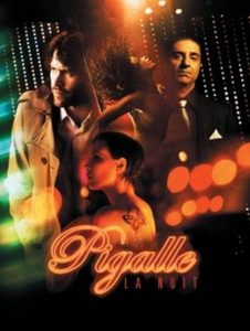 Pigalle, la nuit (2009)