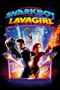 The Adventures of Sharkboy and Lavagirl in 3-D (2005)