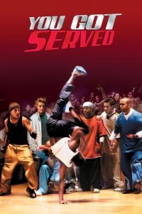 You Got Served (2004)