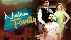 Nuclear Family (2016)