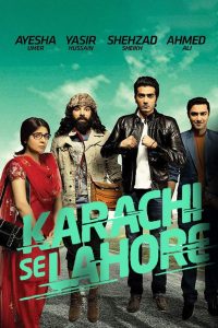 Karachi Se Lahore (2015)