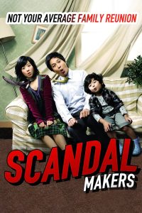 Scandal Makers (2008)